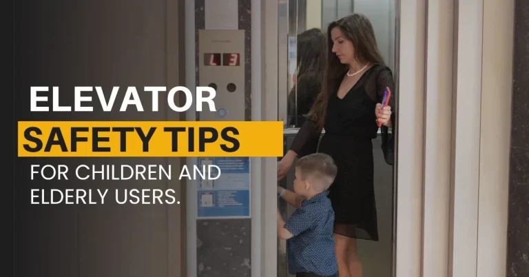 Elevator Safety Tips for Children and Elderly Users